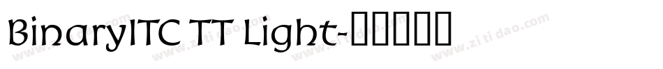BinaryITC TT Light字体转换